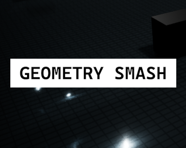 Geometry Smash