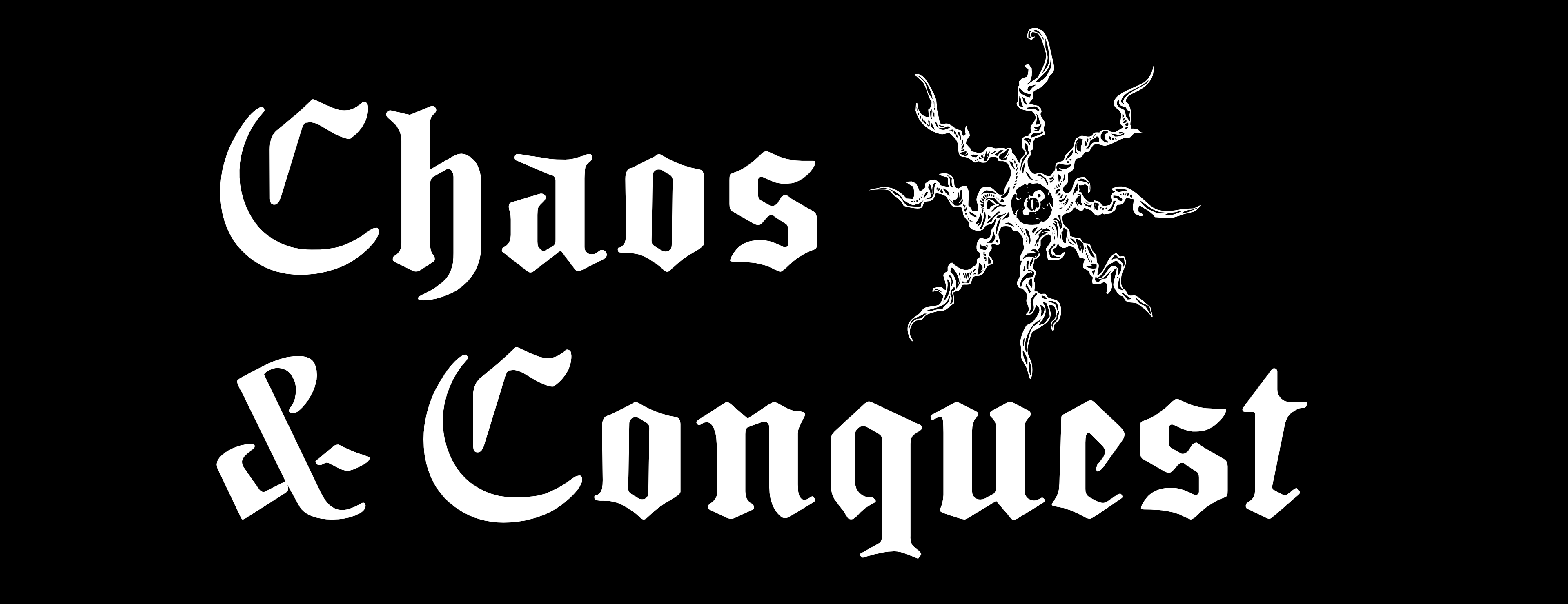 Chaos & Conquest