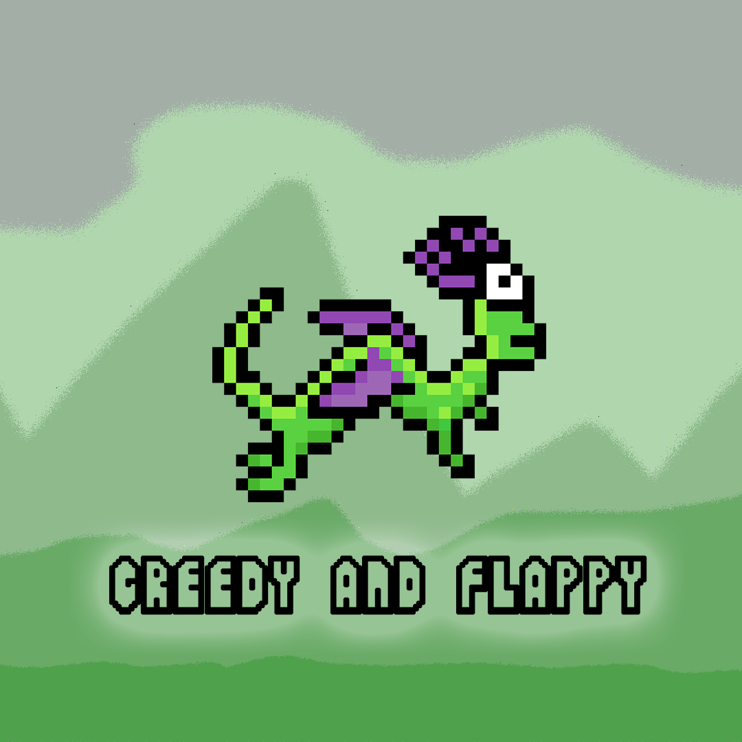 Cover image for Greedy and Flappy
