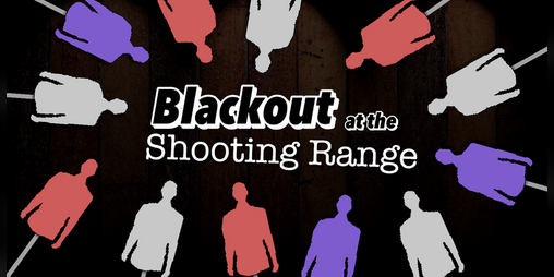 Cover image for Blackout at the Shooting Range