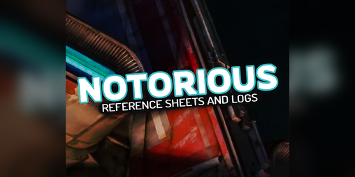Cover image for Notorious: Reference Sheets and Logs