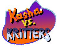 Kasha vs. Kritters (ALPHA DEMO)