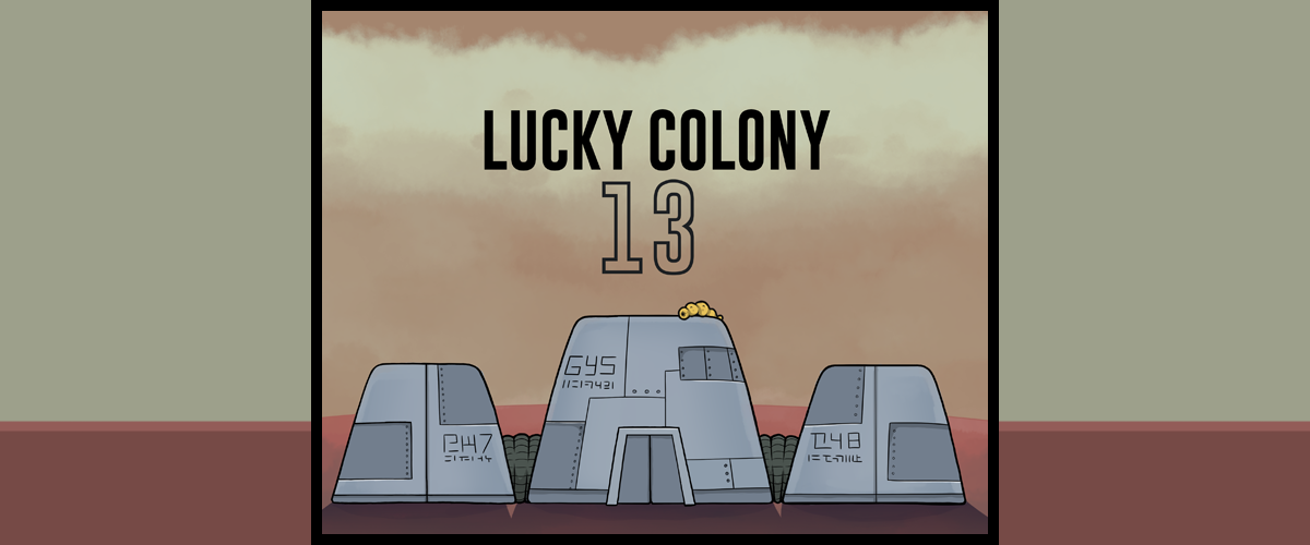 Lucky Colony 13