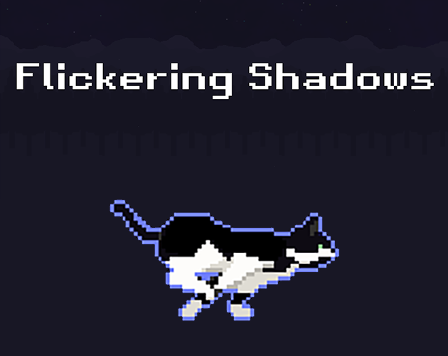 Flickering Shadows