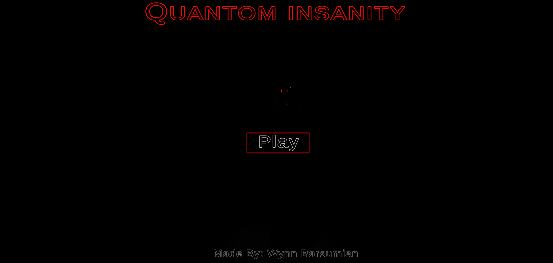 Quantom Insanity