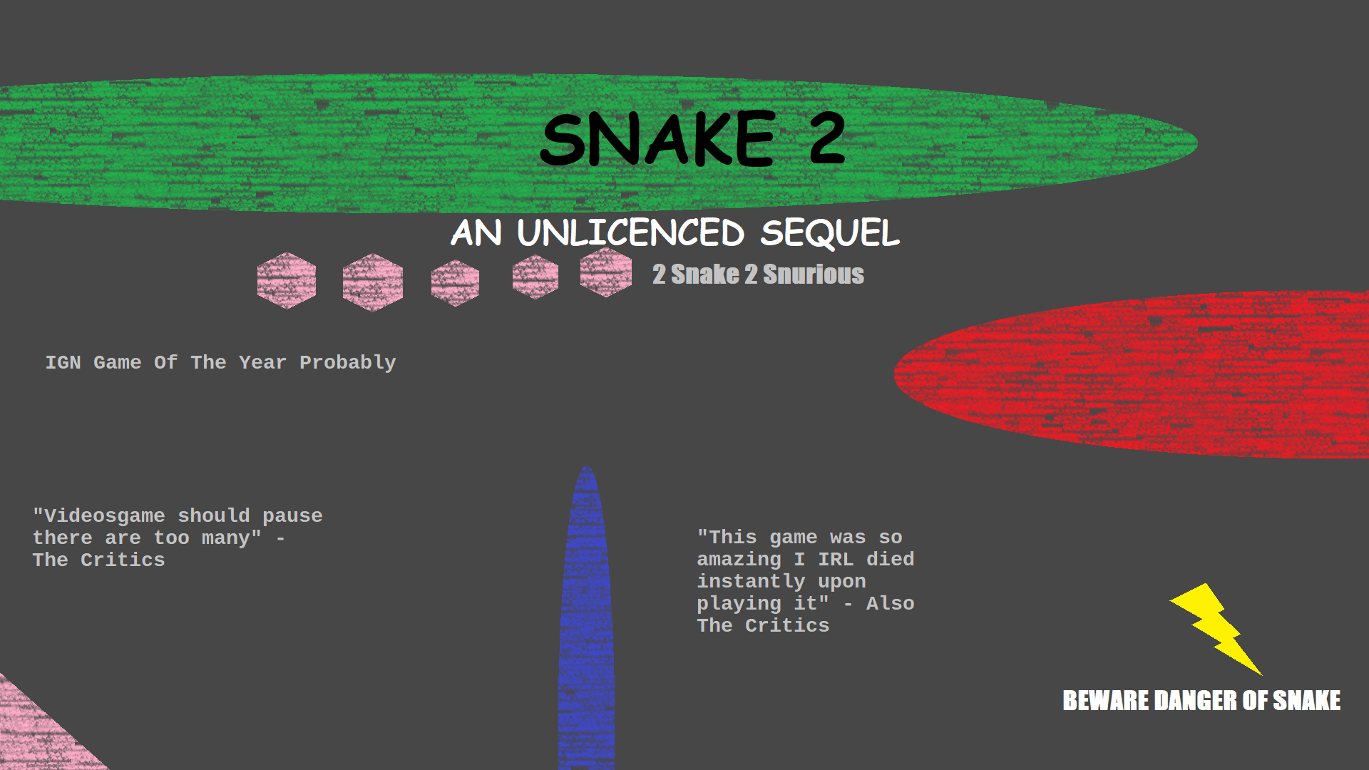 Snake 2: An Unlicensed Sequel: 2 Snake 2 Snurious