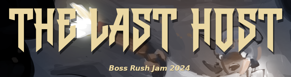 The Last Host: Boss Rush