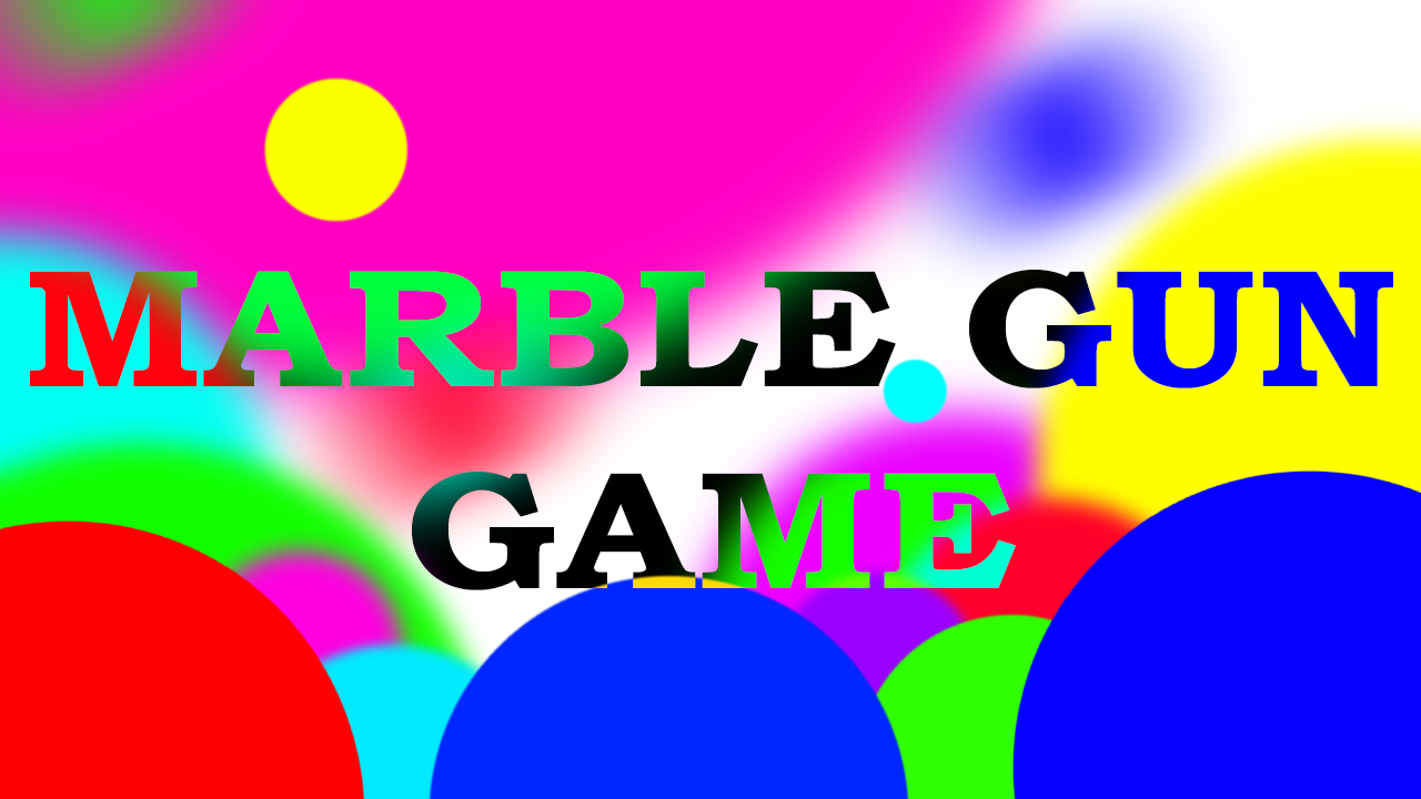 Marble Gun Game