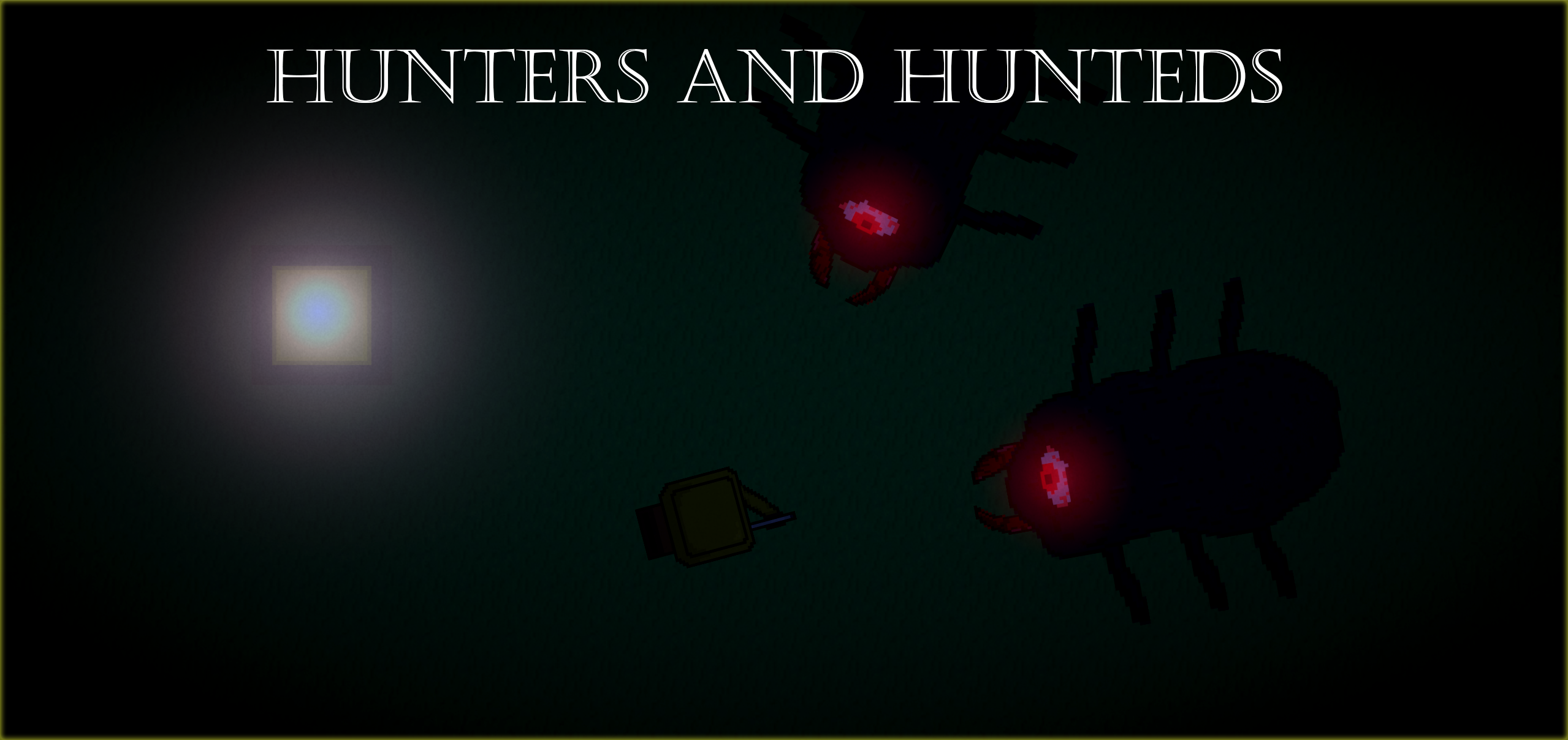 Hunters and Hunteds