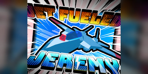 Cover image for Jet Fueled Jeremy
