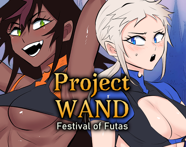 Cover image for Project WAND: Festival Of Futas