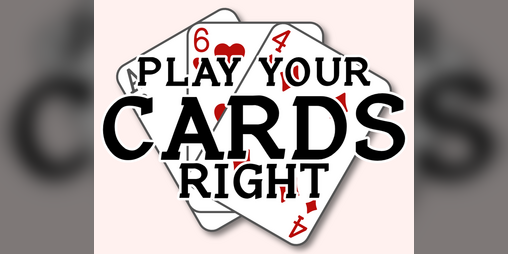 Cover image for Play Your Cards Right
