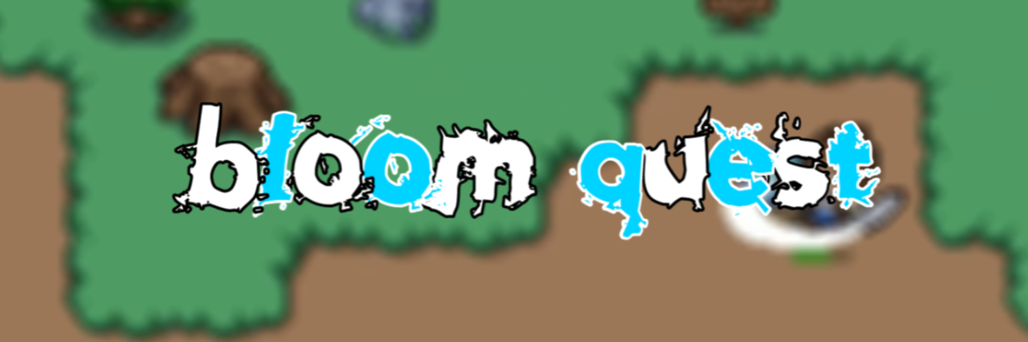 Bloom Quest | DEV