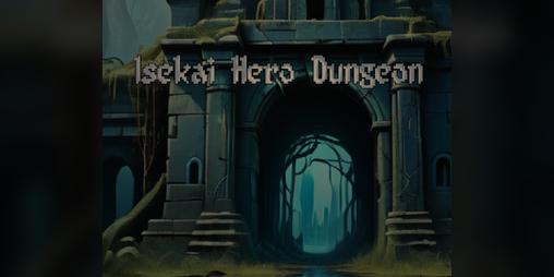 Cover image for Isekai Hero Dungeon