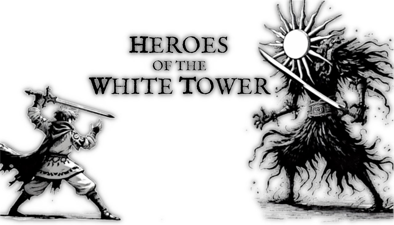 Heroes of the White Tower