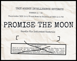 Promise the Moon   - Sci-Fi Roleplaying on the Independent Moon 