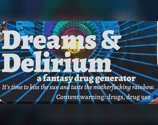 Dreams & Delirium  