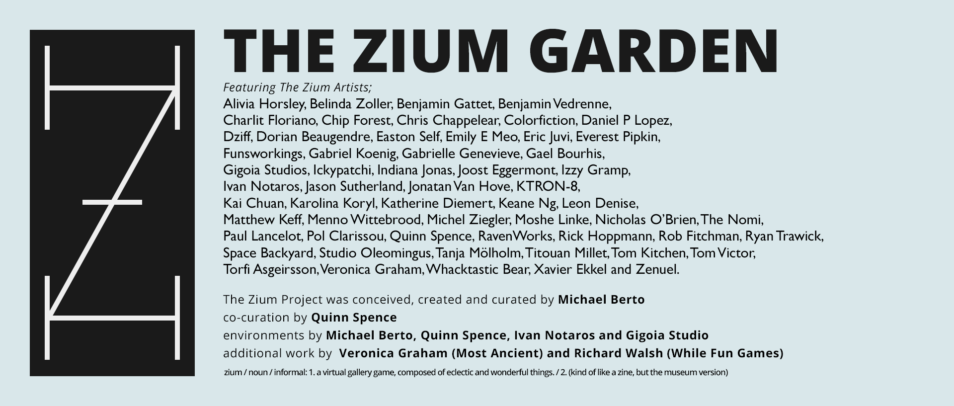 The Zium Garden (2018)