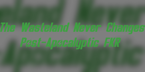 Cover image for The Wasteland Never Changes