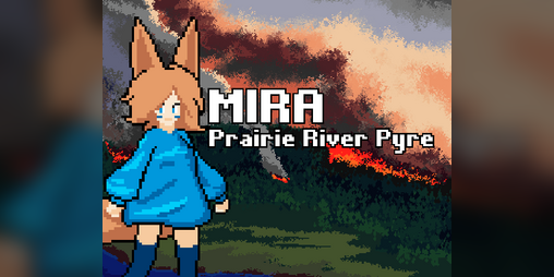 Cover image for Mira: Prairie River Pyre