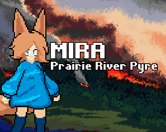 Cover image for Mira: Prairie River Pyre