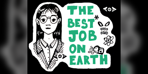 Cover image for The Best* Job On Earth!