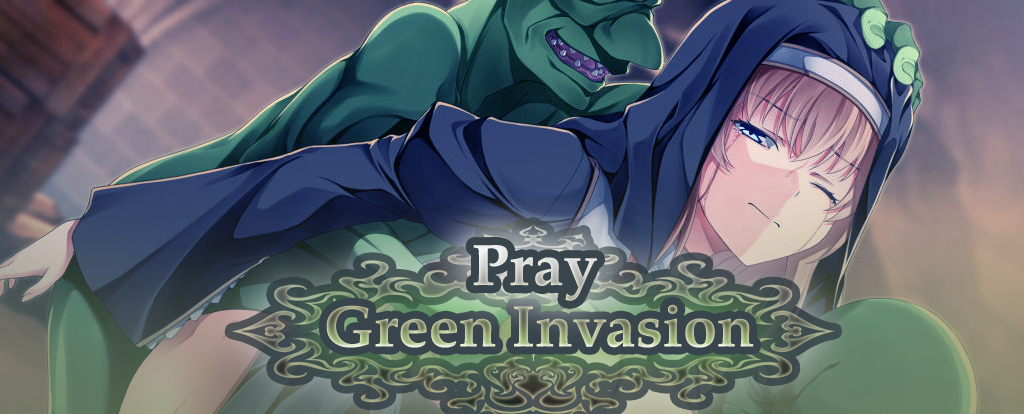 Pray: Green Invasion