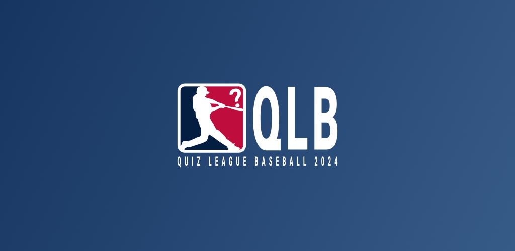 QLB 2024 Baseball Quiz