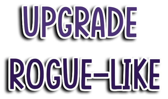 Upgrade Rogue-like