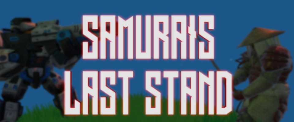 Samurais Last Stand