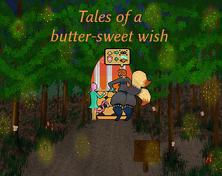 Tales of a butter-sweet wish