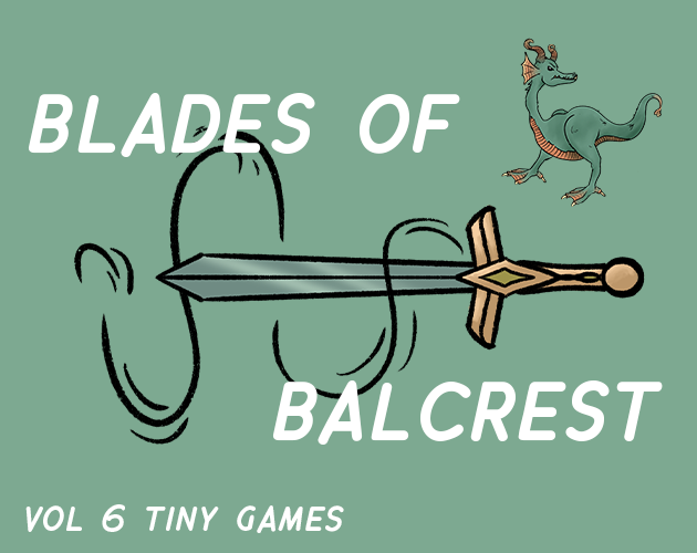 Portada de BLADES OF BALCREST - Tiny Games Vol 6