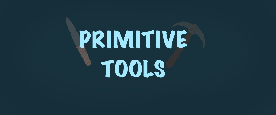 Primitive Tools - Free Pack