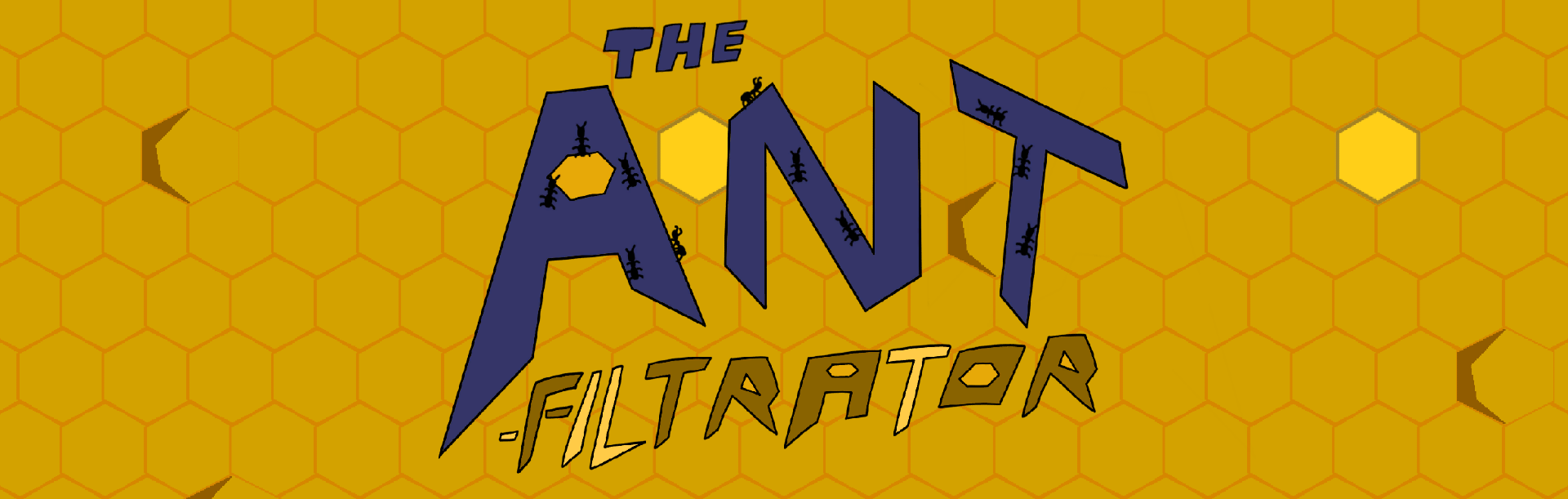 The Ant-filtrator