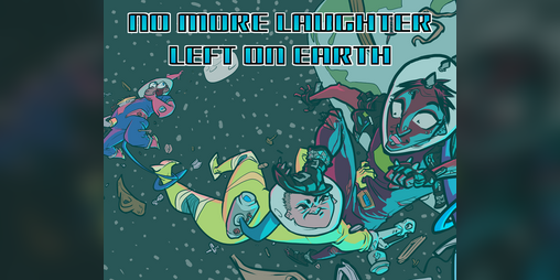 Cover image for No More Laughter Left on Earth