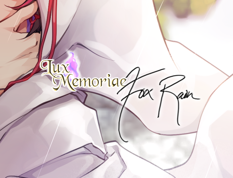 Lux Memoriae: Fox Rain