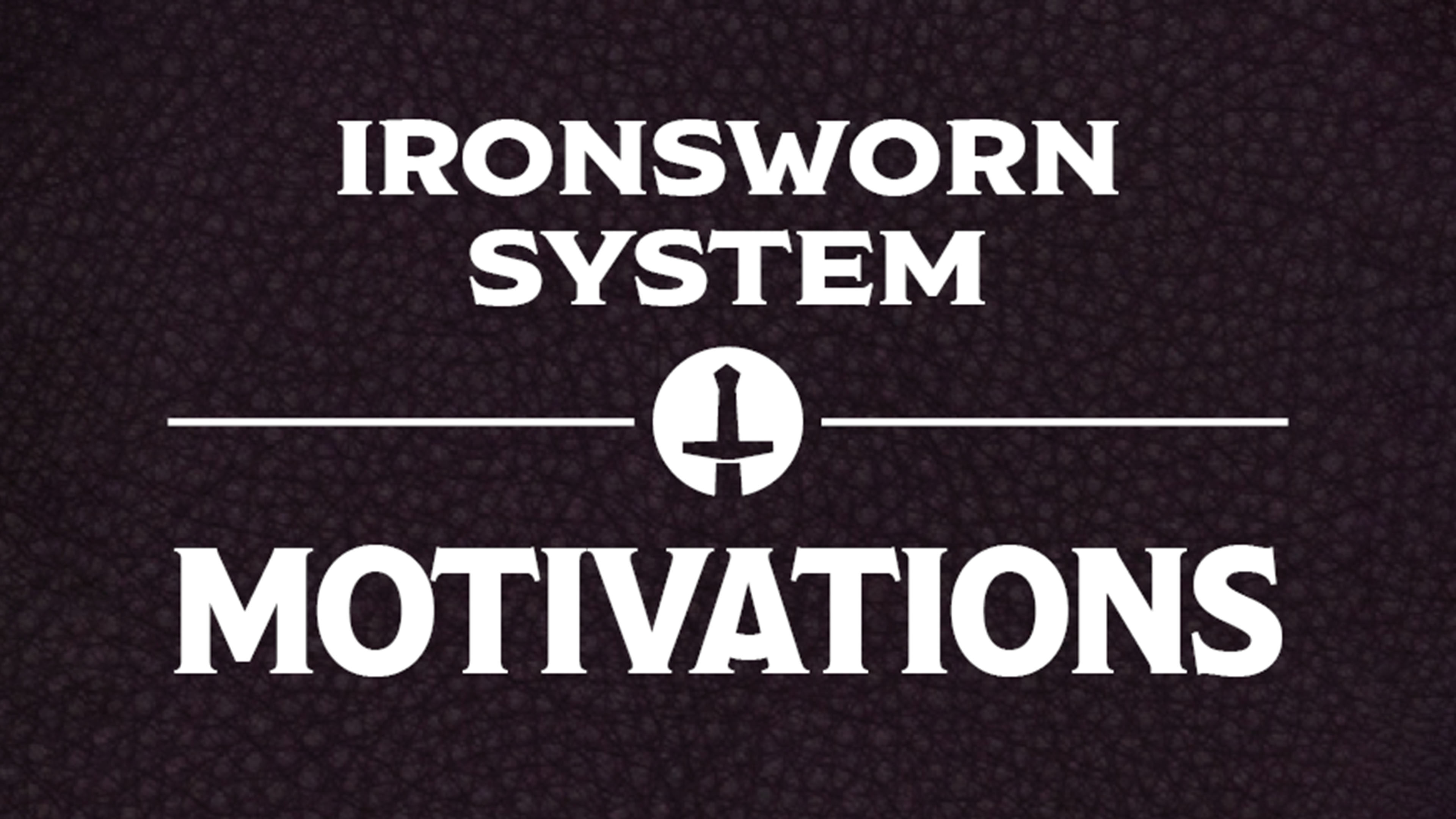Motivations Card Set (for Ironsworn & Starforged)