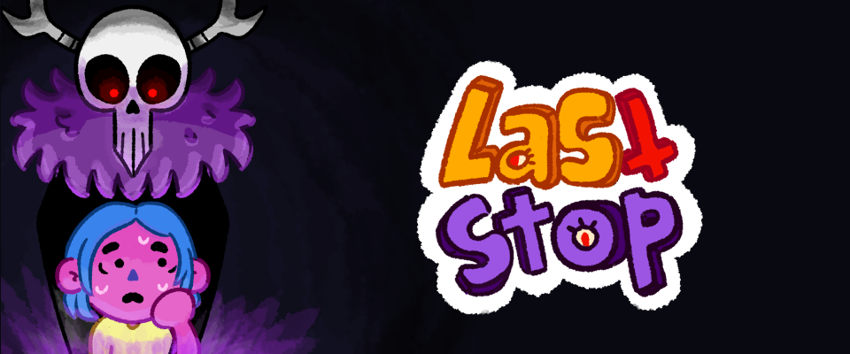 Last Stop [Demo]