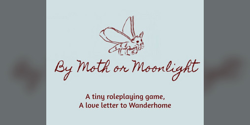 Cover image for By Moth or Moonlight
