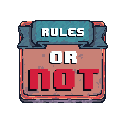 Rules Or Not