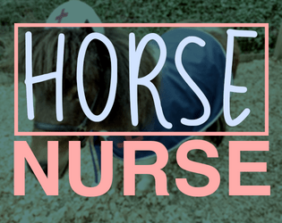 Horse Nurse  