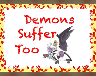 Demons Suffer Too (Tricube Tales)  