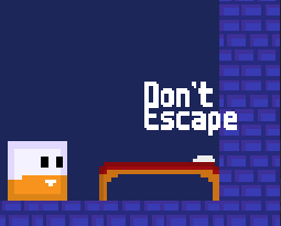 Don't Escape The Prison