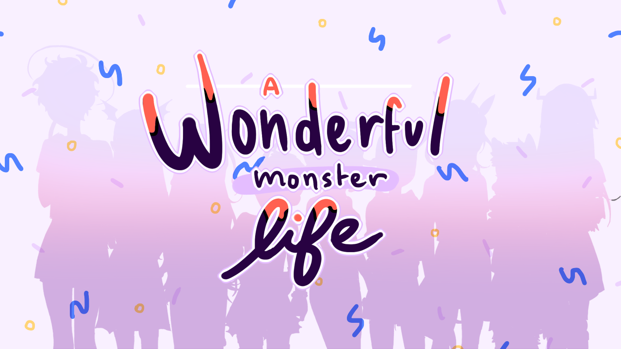 A Wonderful Monster Life DEMO