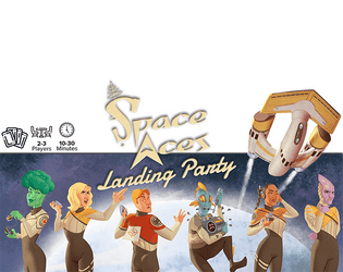 Space Aces: Landing Party PnP  