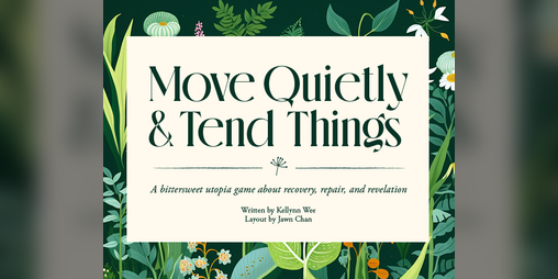 Cover image for Move Quietly and Tend Things