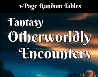 Fantasy Otherworldly Encounters  