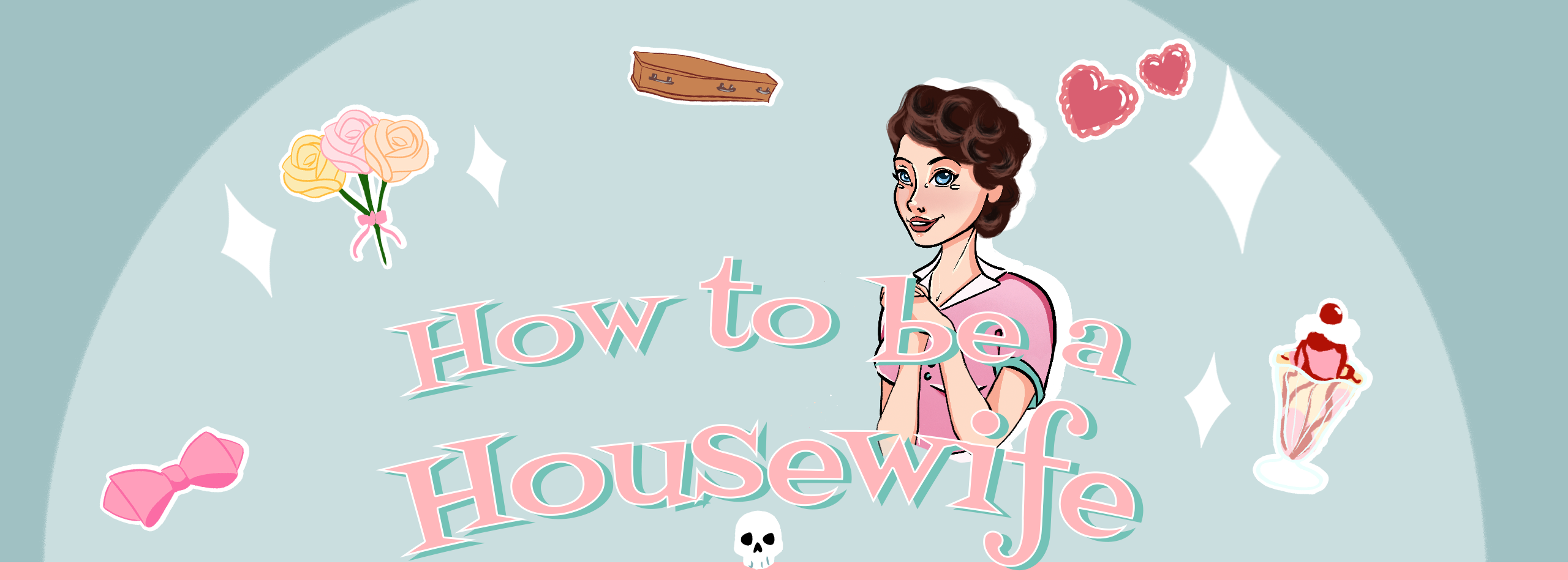 How to be a Housewife