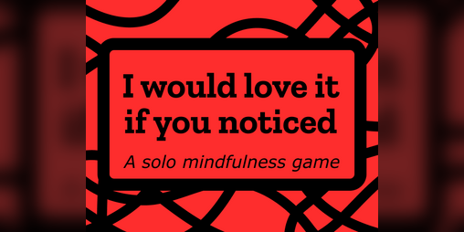 Cover image for I would love it if you noticed