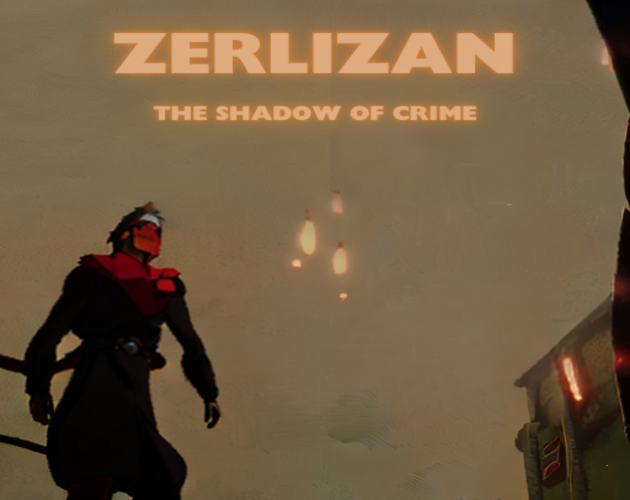 Zerlizan: The Shadow of the Crime